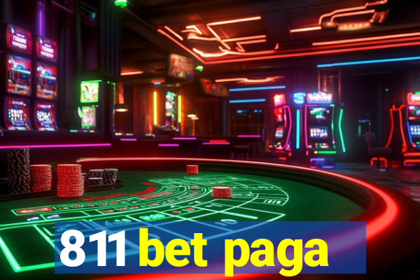 811 bet paga